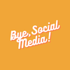 Bye, Social Media! logo